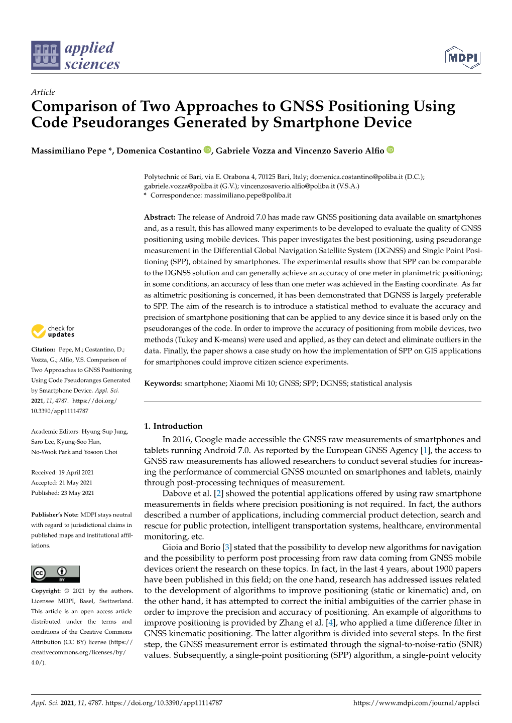 Comparison of Two Approaches to GNSS Positioning Using Code Pseudoranges Generated by Smartphone Device