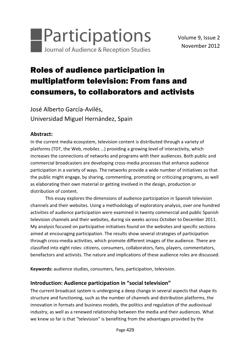 Roles of Audience Participation in Multiplatform Television: from Fans and Consumers, to Collaborators and Activists