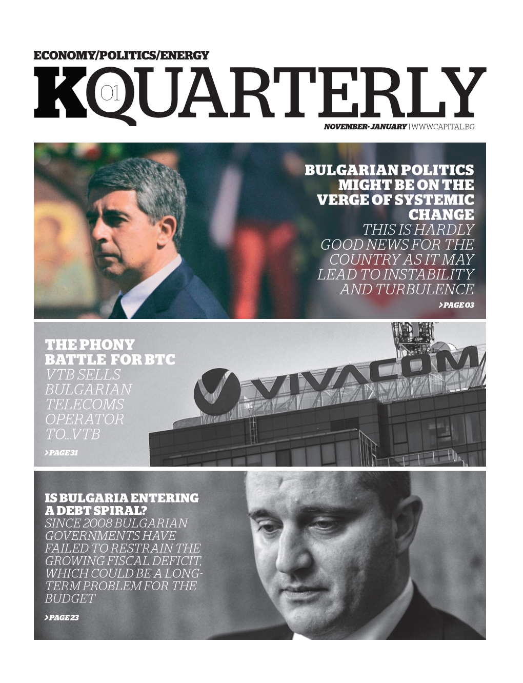 Bulgarian Politics Might Be on the Verge of Systemic Change This Is Hardly Good News for the Country As It May Lead to Instability and Turbulence > Page 03