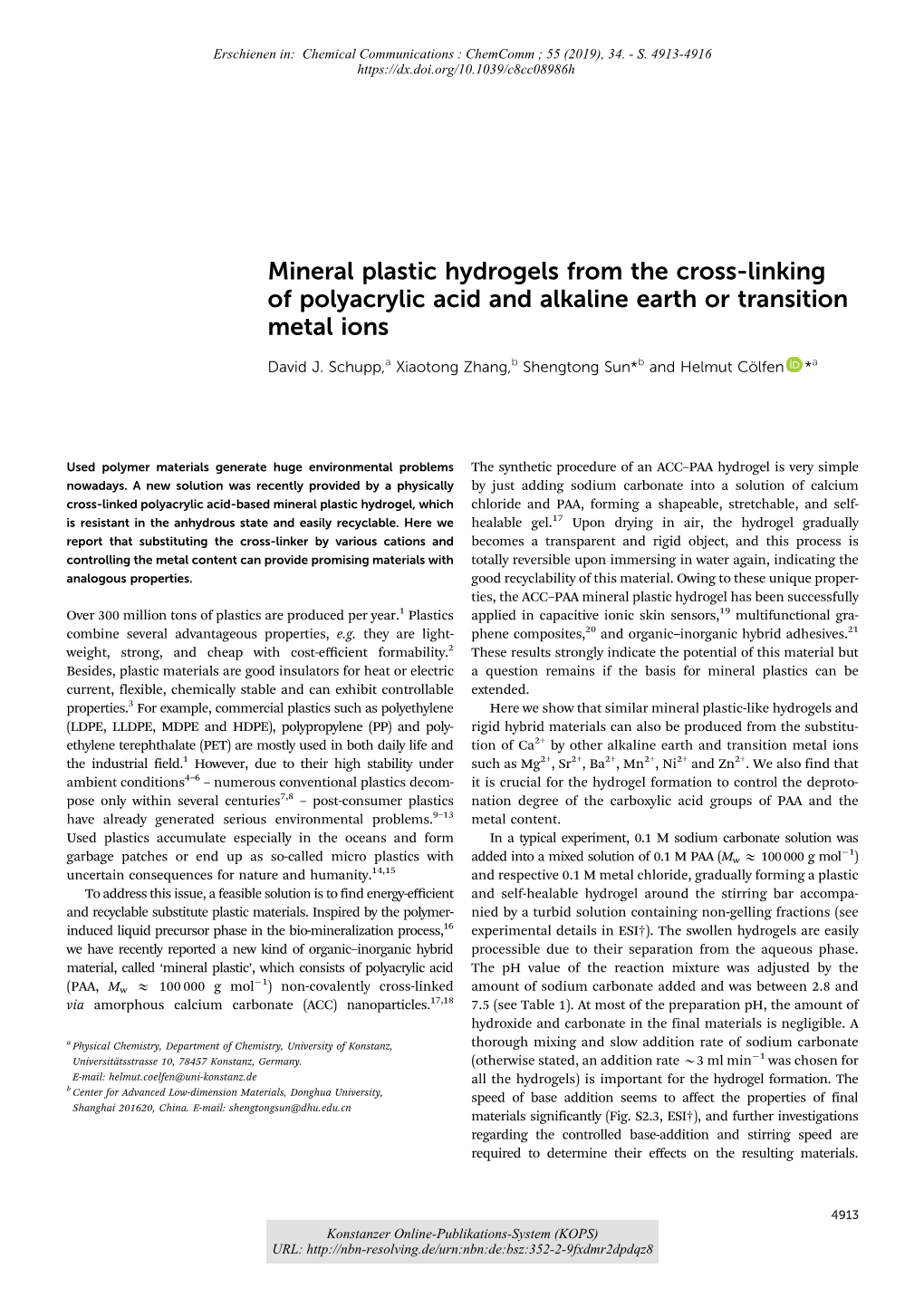 Mineral Plastic Hydrogels from the Cross-Linking of Polyacrylic Acid and Alkaline Earth Or Transition Metal Ions