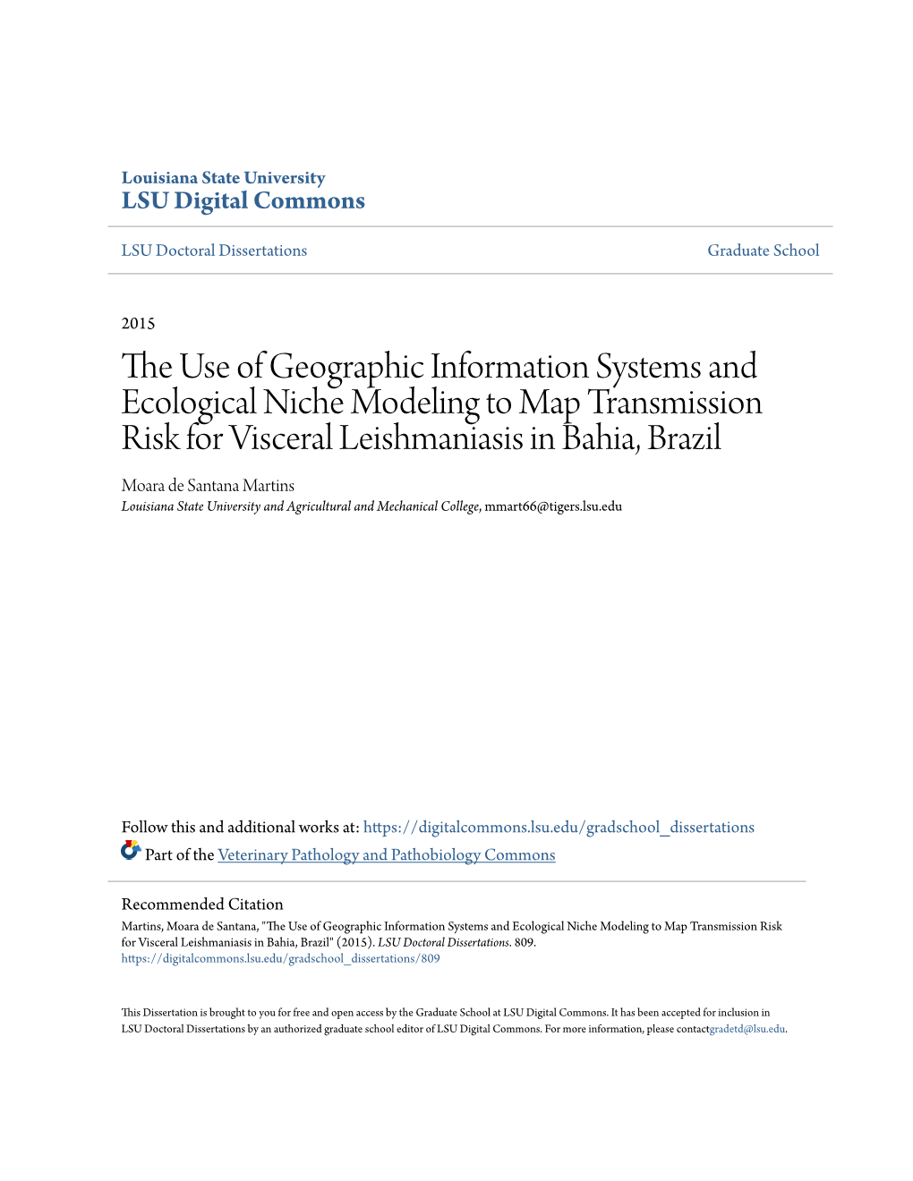 The Use of Geographic Information Systems and Ecological Niche Modeling to Map Transmission Risk for Visceral Leishmaniasis in Bahia, Brazil