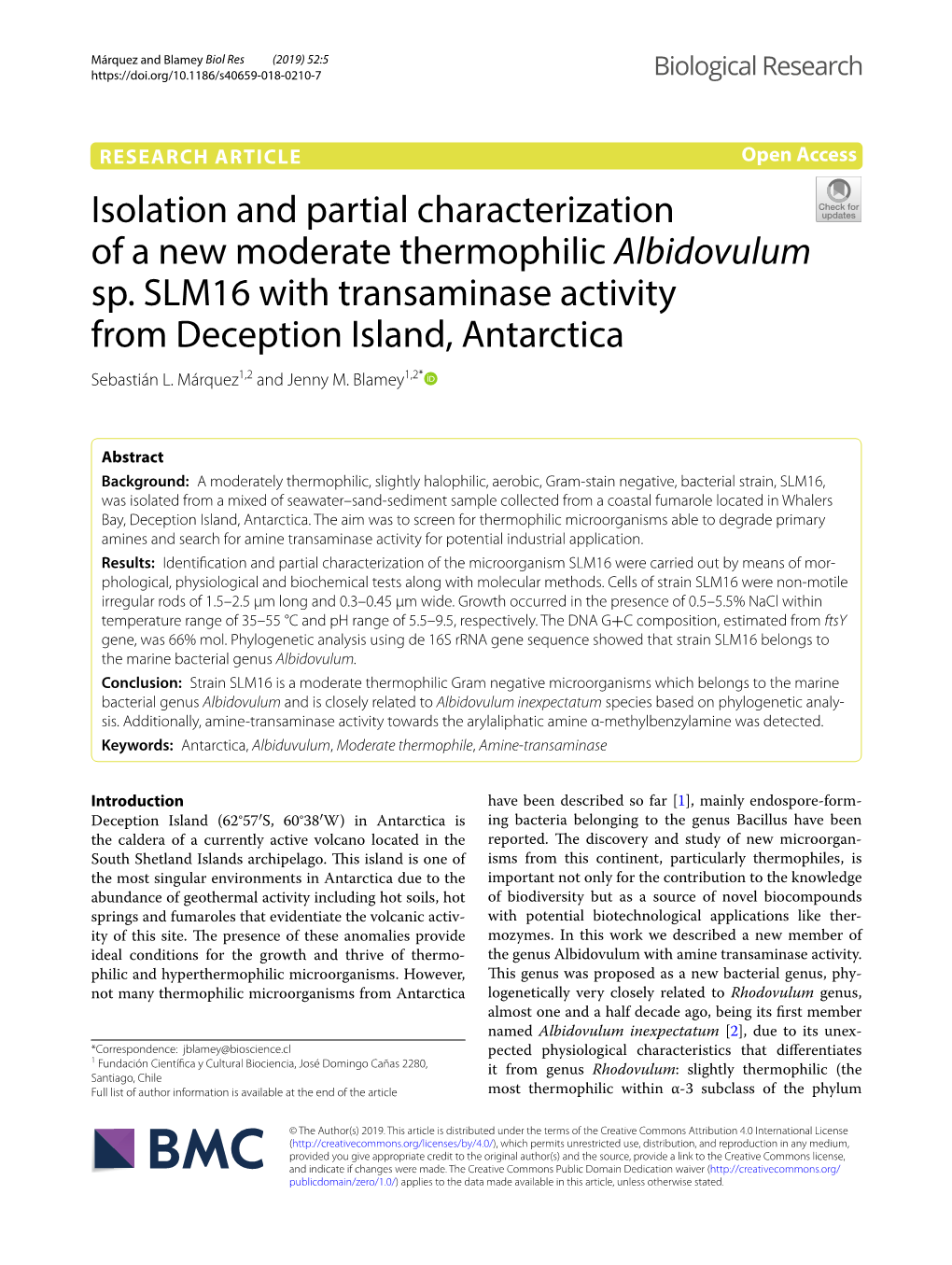 Isolation and Partial Characterization of a New Moderate Thermophilic Albidovulum Sp. SLM16 with Transaminase Activity from Deception Island, Antarctica Sebastián L