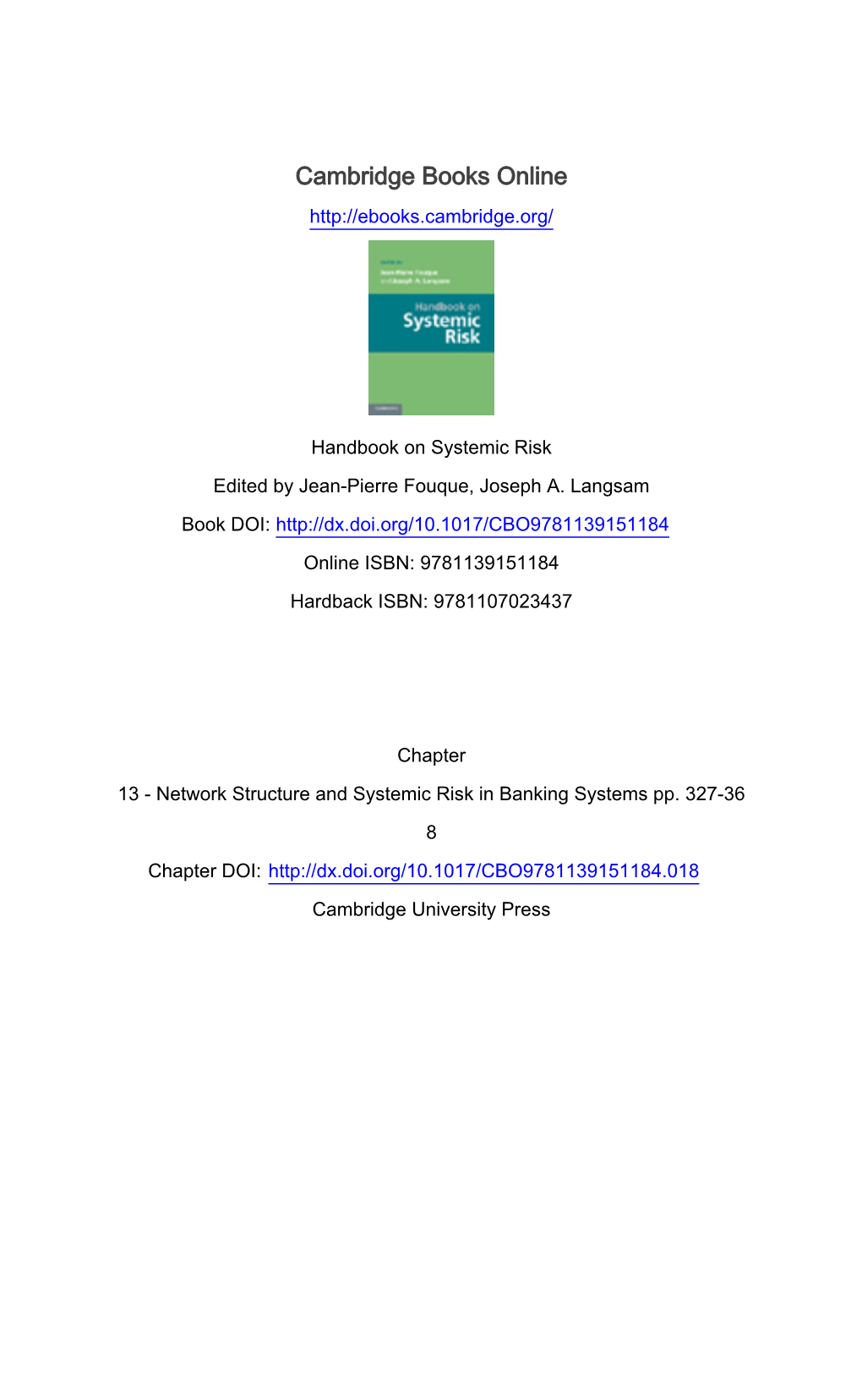 Network Structure and Systemic Risk in Banking Systems Pp