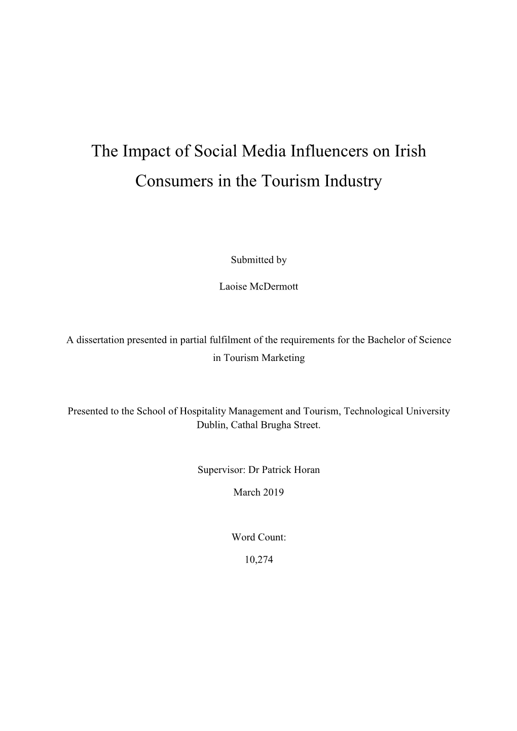 The Impact of Social Media Influencers on Irish Consumers in the Tourism Industry