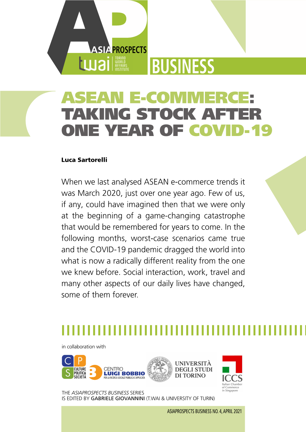 Business Asean E-Commerce: Taking Stock After One Year of Covid-19