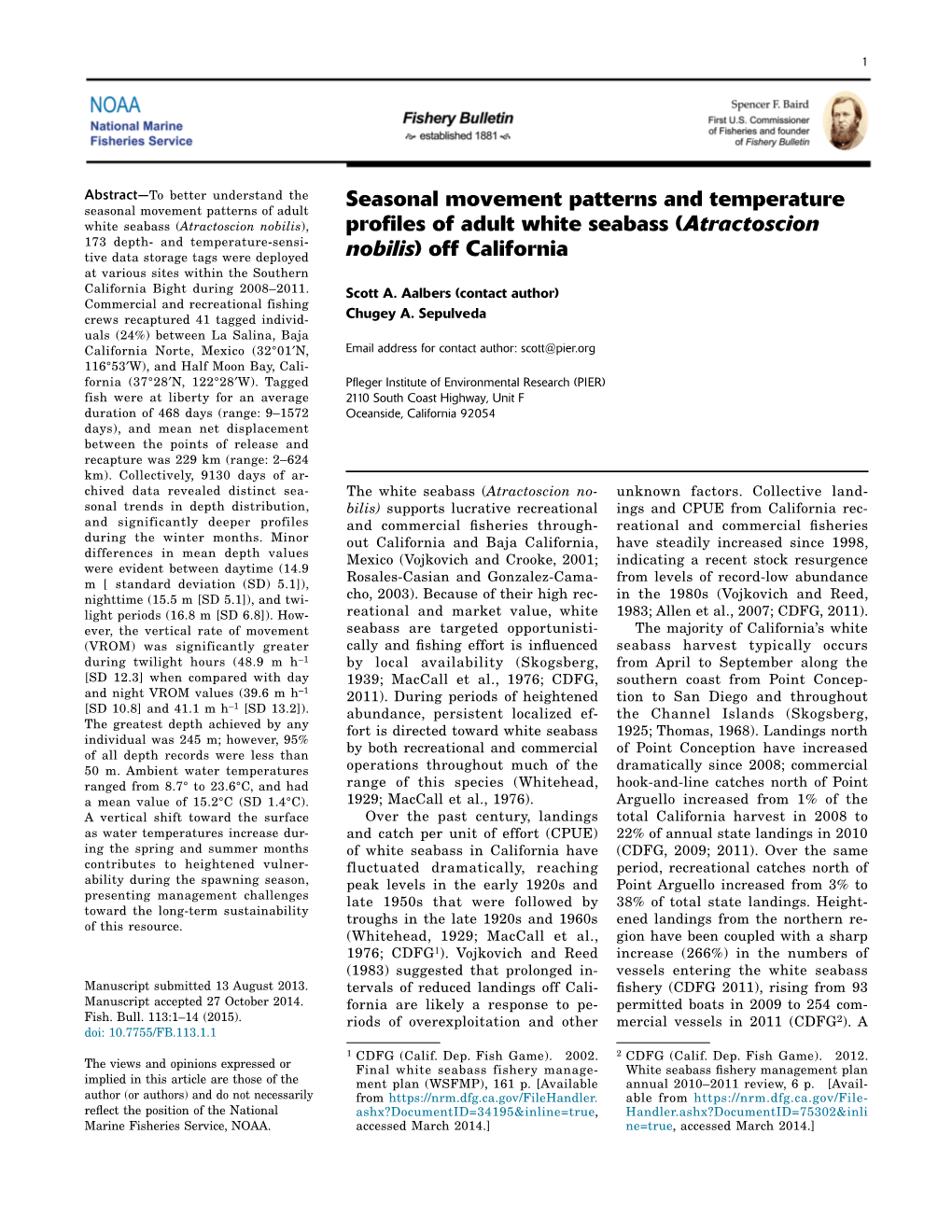 Seasonal Movement Patterns and Temperature Profiles of Adult White