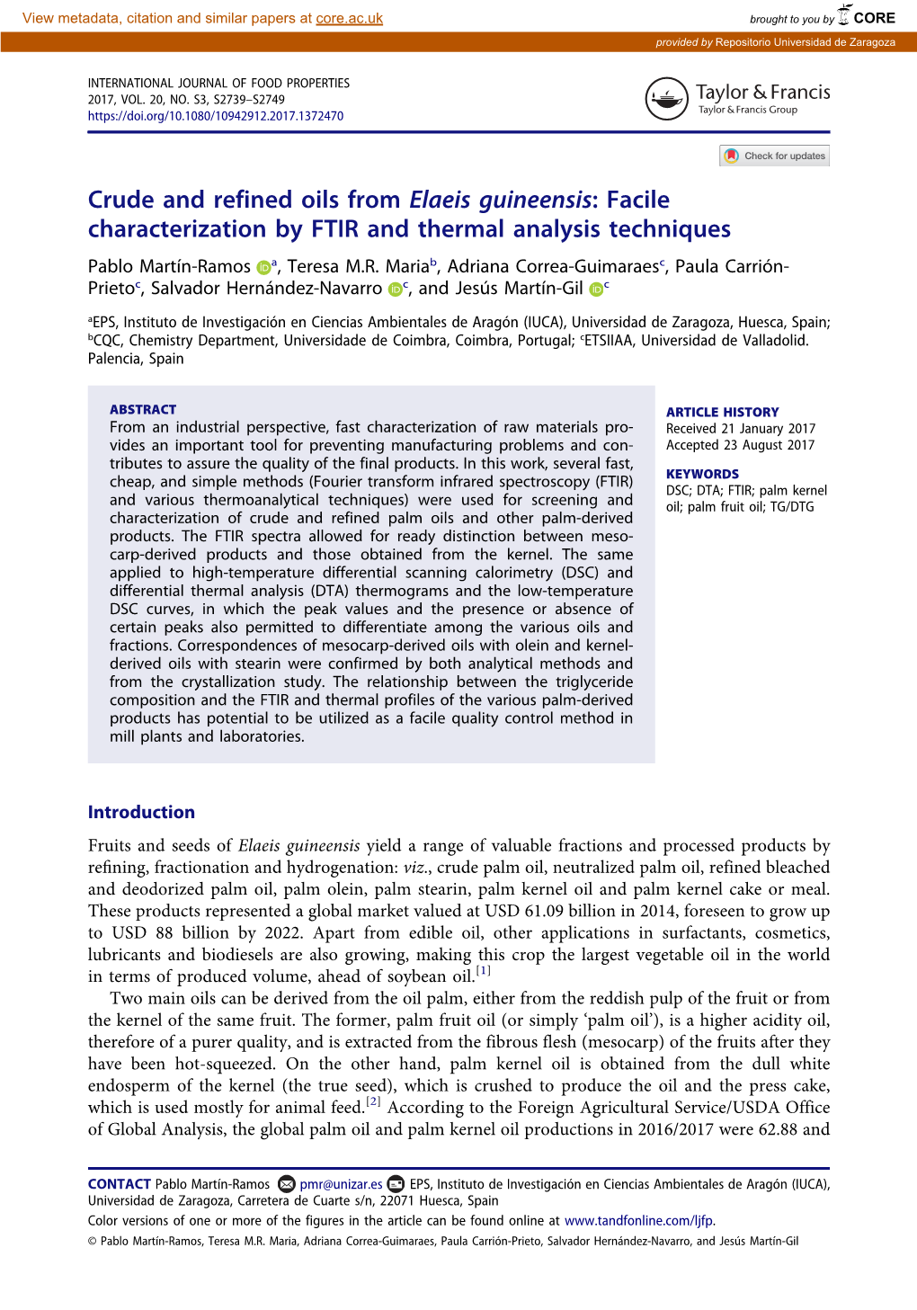 Crude and Refined Oils from Elaeis Guineensis: Facile Characterization by FTIR and Thermal Analysis Techniques Pablo Martín-Ramos A, Teresa M.R