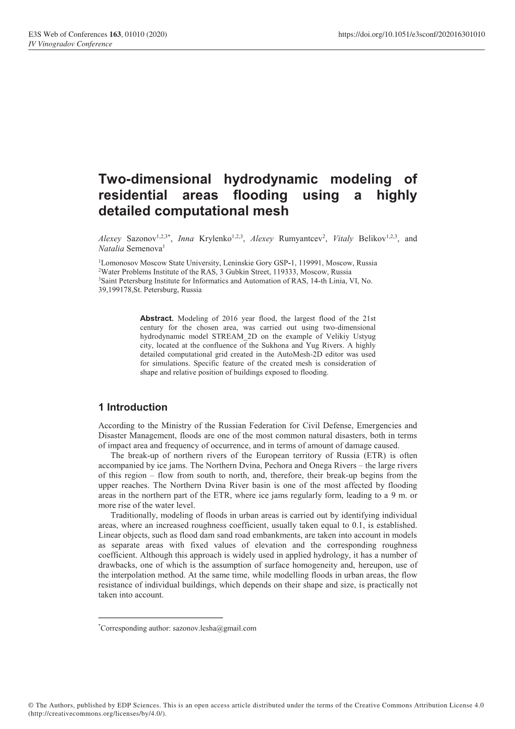 Two-Dimensional Hydrodynamic Modeling of Residential Areas Flooding Using a Highly Detailed Computational Mesh