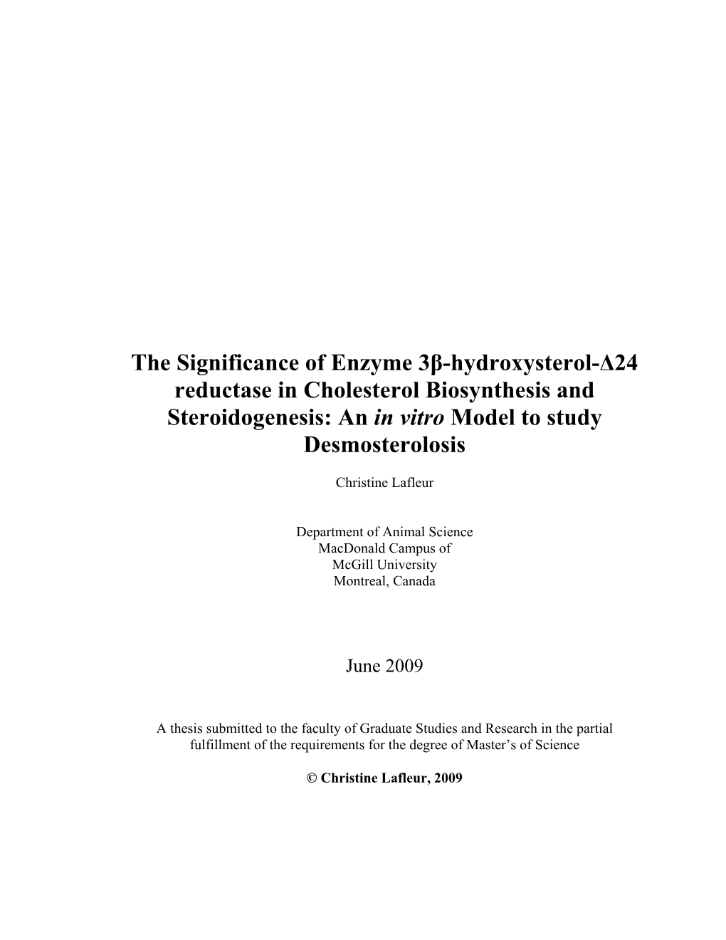 The Significance of Enzyme 3Β-Hydroxysterol-Δ24 Reductase in Cholesterol Biosynthesis and Steroidogenesis: an in Vitro Model to Study Desmosterolosis