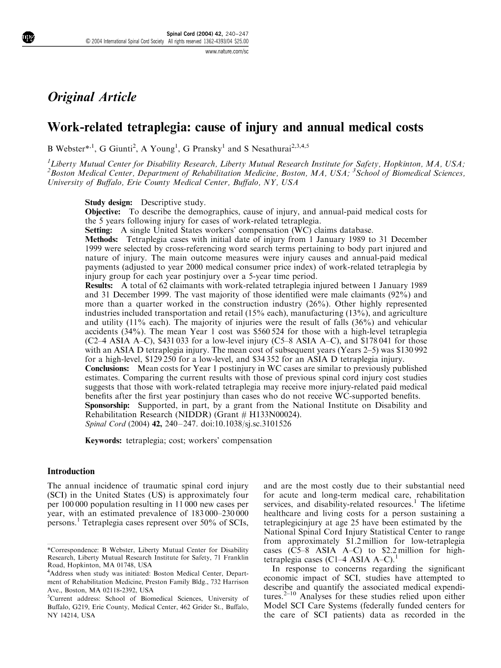 Work-Related Tetraplegia: Cause of Injury and Annual Medical Costs