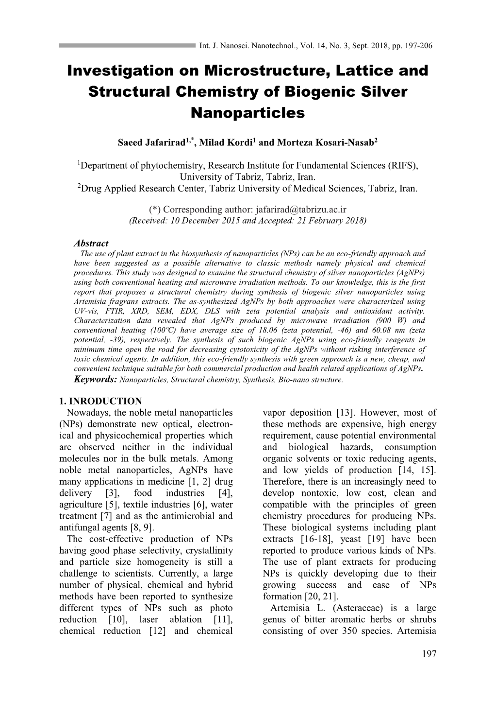 Investigation on Microstructure, Lattice and Structural Chemistry of Biogenic Silver Nanoparticles