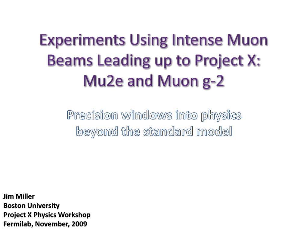 The Mu2e and G-2 Experiments