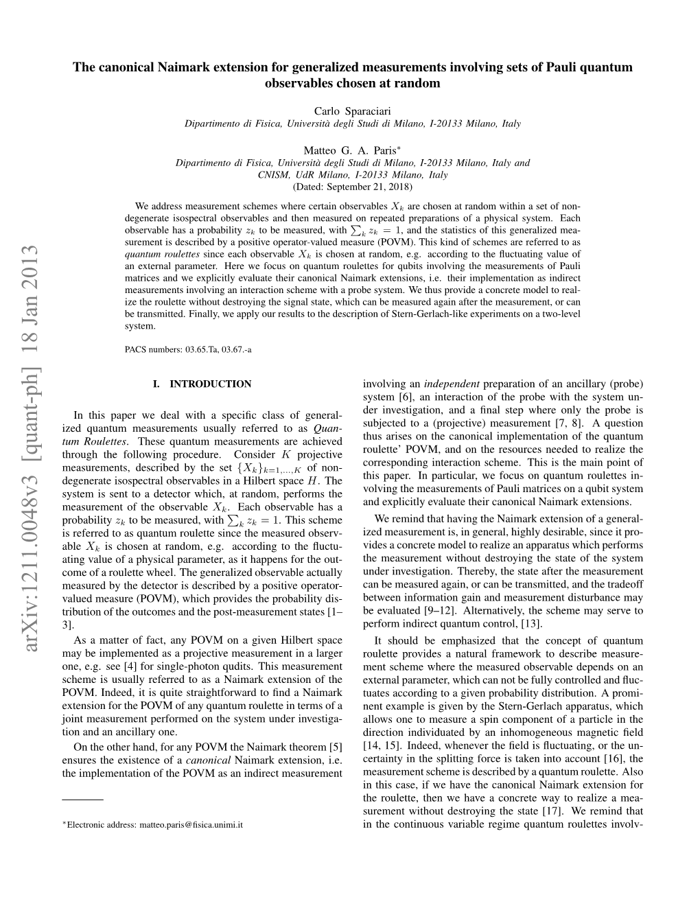 The Canonical Naimark Extension for the Pauli Quantum Roulette Wheel