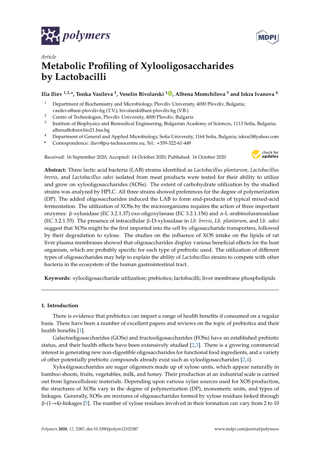 Metabolic Profiling of Xylooligosaccharides by Lactobacilli