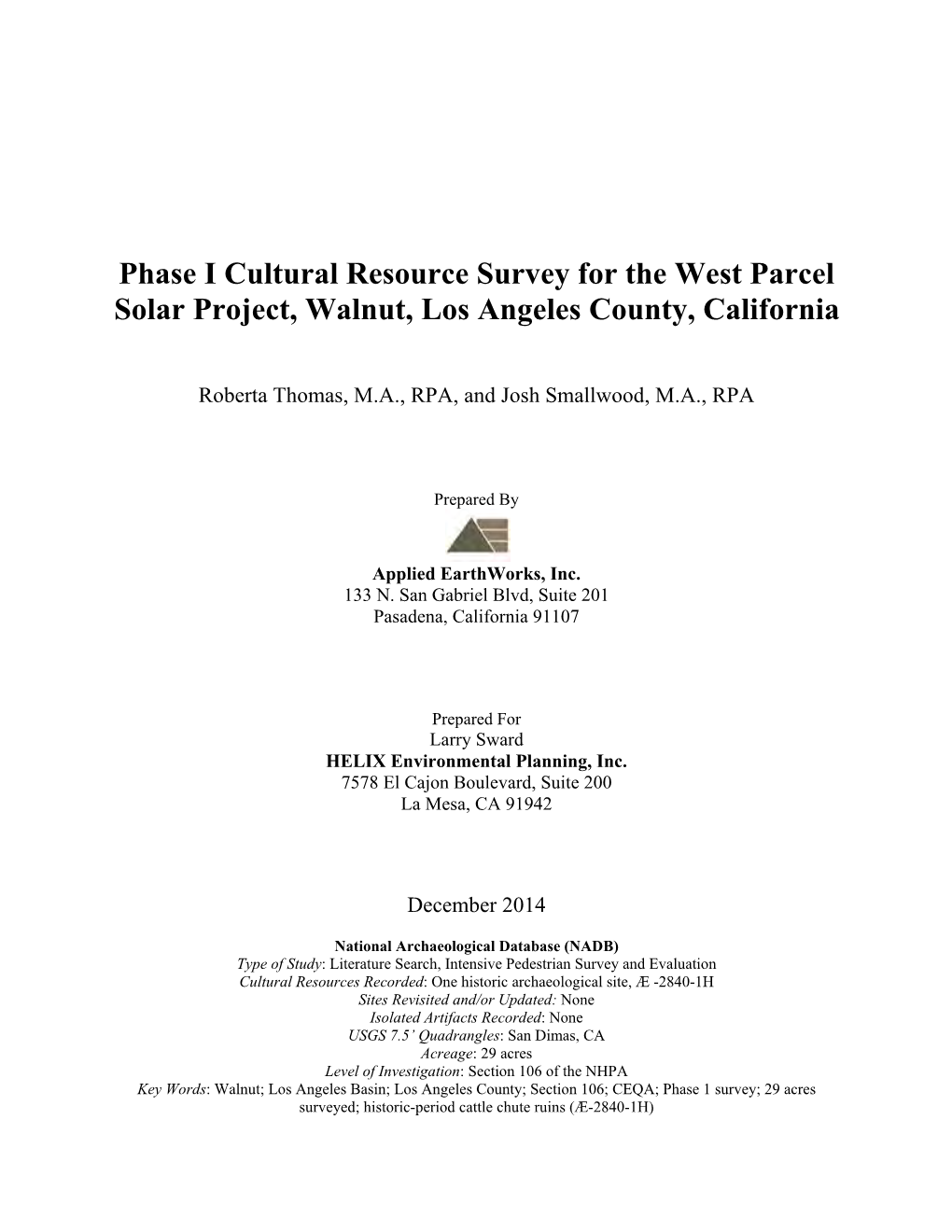 Phase I Cultural Resource Survey for the West Parcel Solar Project, Walnut, Los Angeles County, California