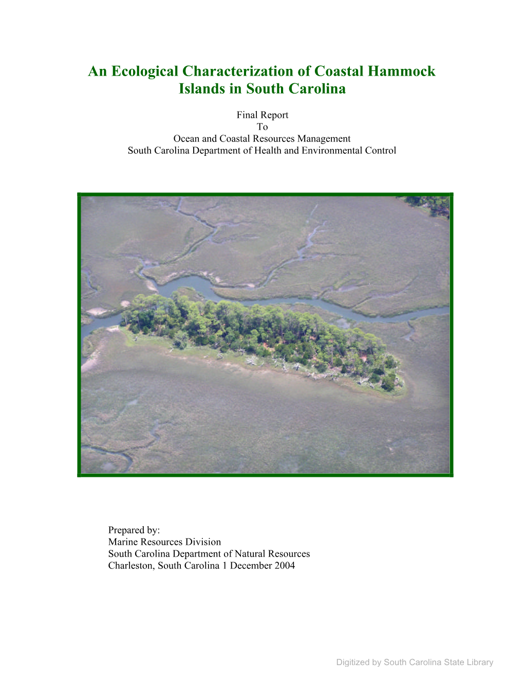 An Ecological Characterization of Coastal Hammock Islands in South Carolina