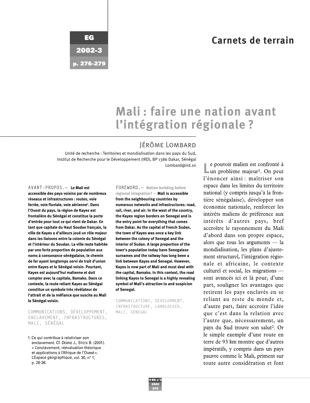 Mali : Faire Une Nation Avant L'intégration Régionale ? L'espace Géographique, 30 (1), 26-36