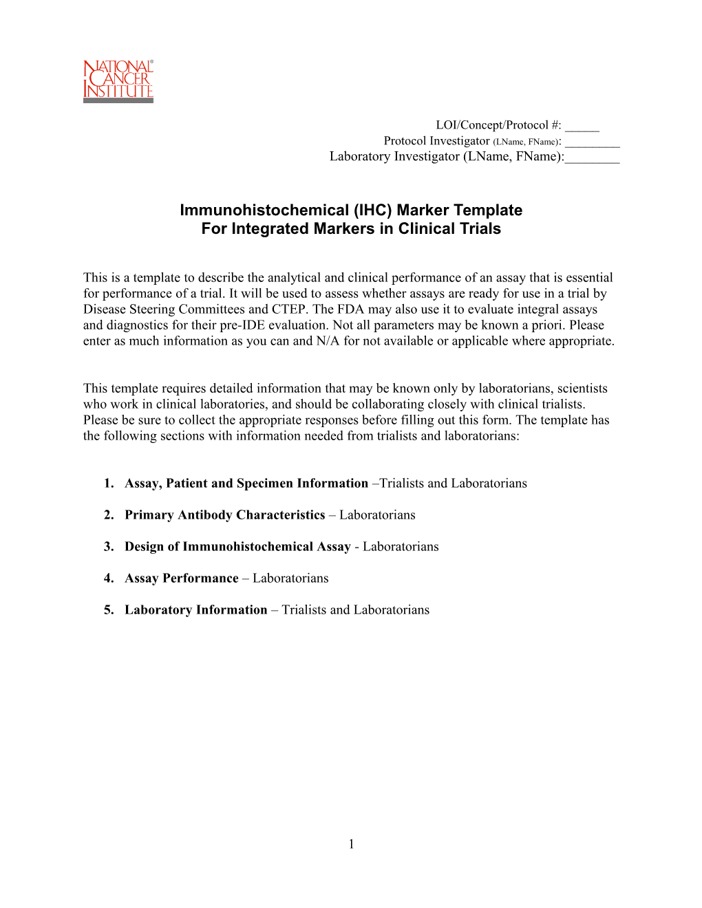 Immunohistochemical (IHC) Marker Template for Integral Markers in Clinical Trials