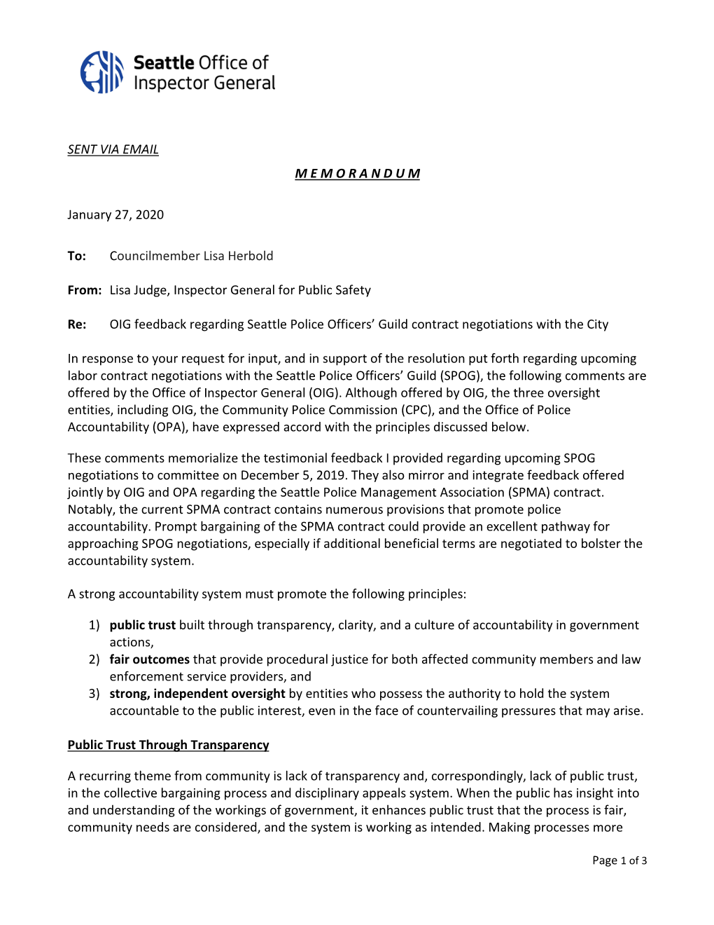 SENT VIA EMAIL M E M O R a N D U M January 27, 2020 To: Councilmember Lisa Herbold From: Lisa Judge, Inspector General for Publ