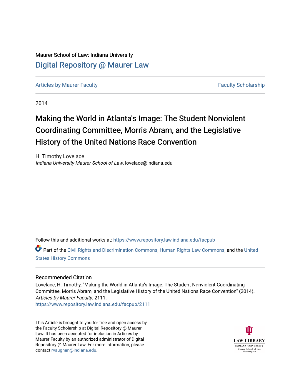 Making the World in Atlanta's Image: the Student Nonviolent Coordinating Committee, Morris Abram, and the Legislative History of the United Nations Race Convention