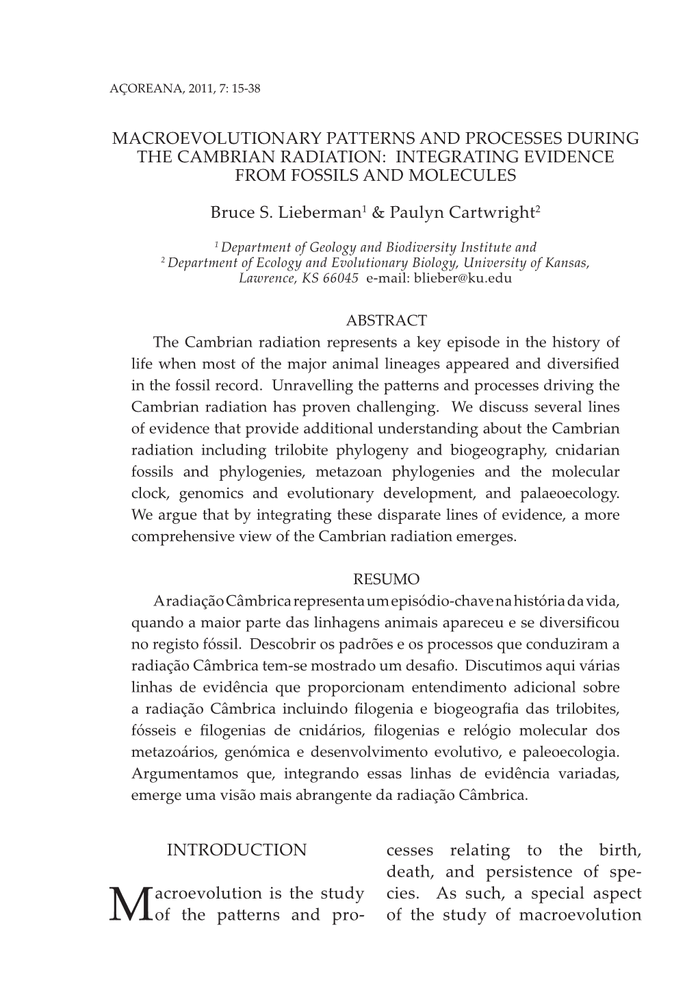 Macroevolutionary Patterns and Processes During the Cambrian Radiation: Integrating Evidence from Fossils and Molecules