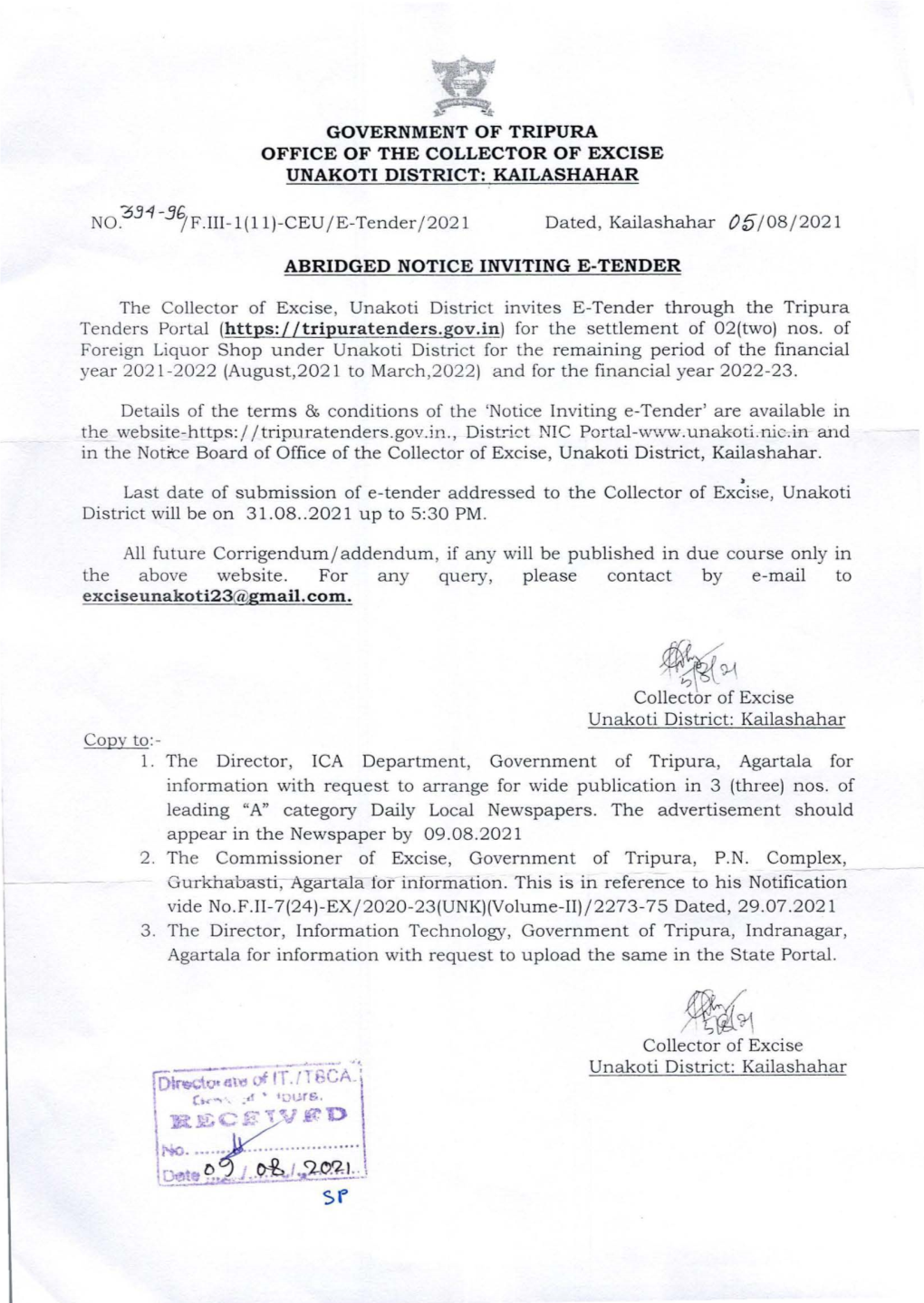 GOVERNMENT of TRIPURA OFFICE of the COLLECTOR of EXCISE UNAKOTI DISTRICT: KAILASHAHAR 5 N0."6.3-1- 7F.III- 1(11)-CEU /E-Tender / 2021 Dated, Kailashahar 05/ 08/2021