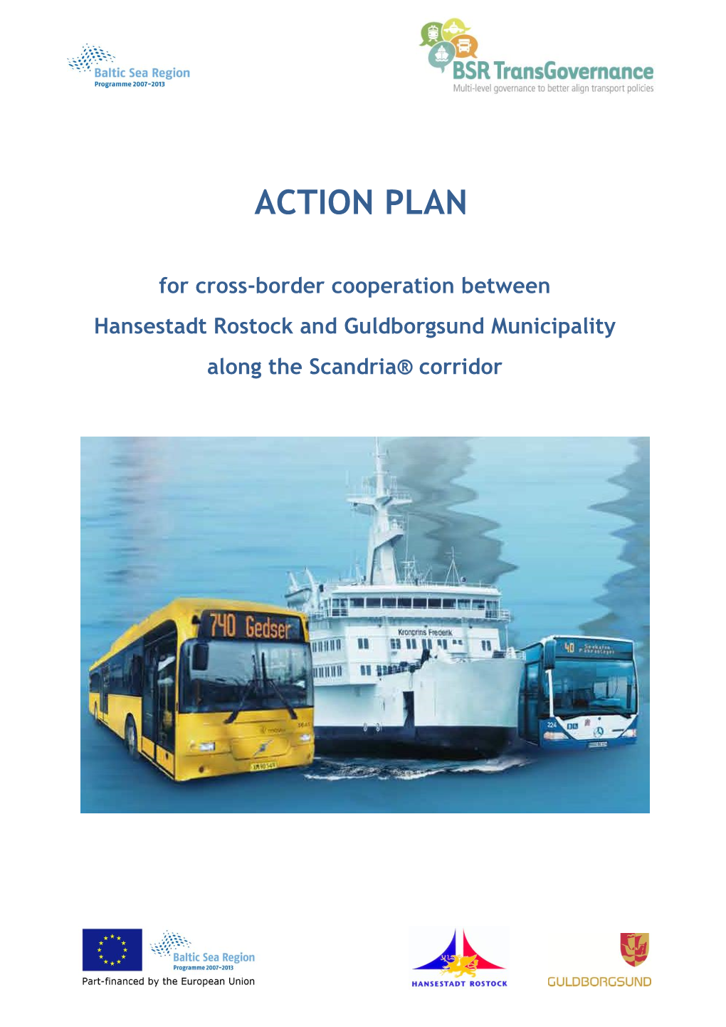 Action Plan for Cross-Border Cooperation Between Rostock and Guldborgsund Along the Scandria® Corridor