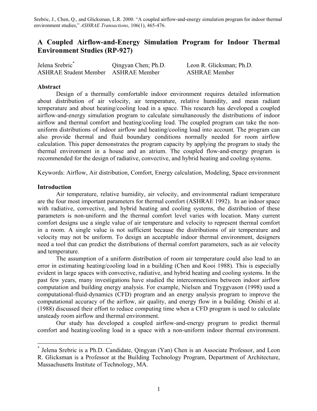 A Coupled Airflow-And- Energy Simulation Program for Indoor Thermal Environment Studies