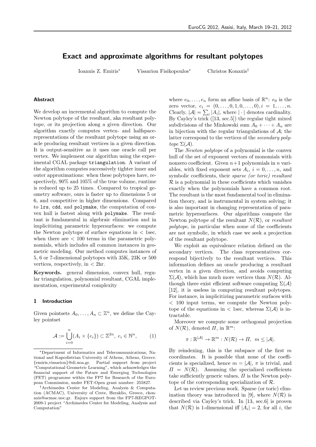 Exact and Approximate Algorithms for Resultant Polytopes