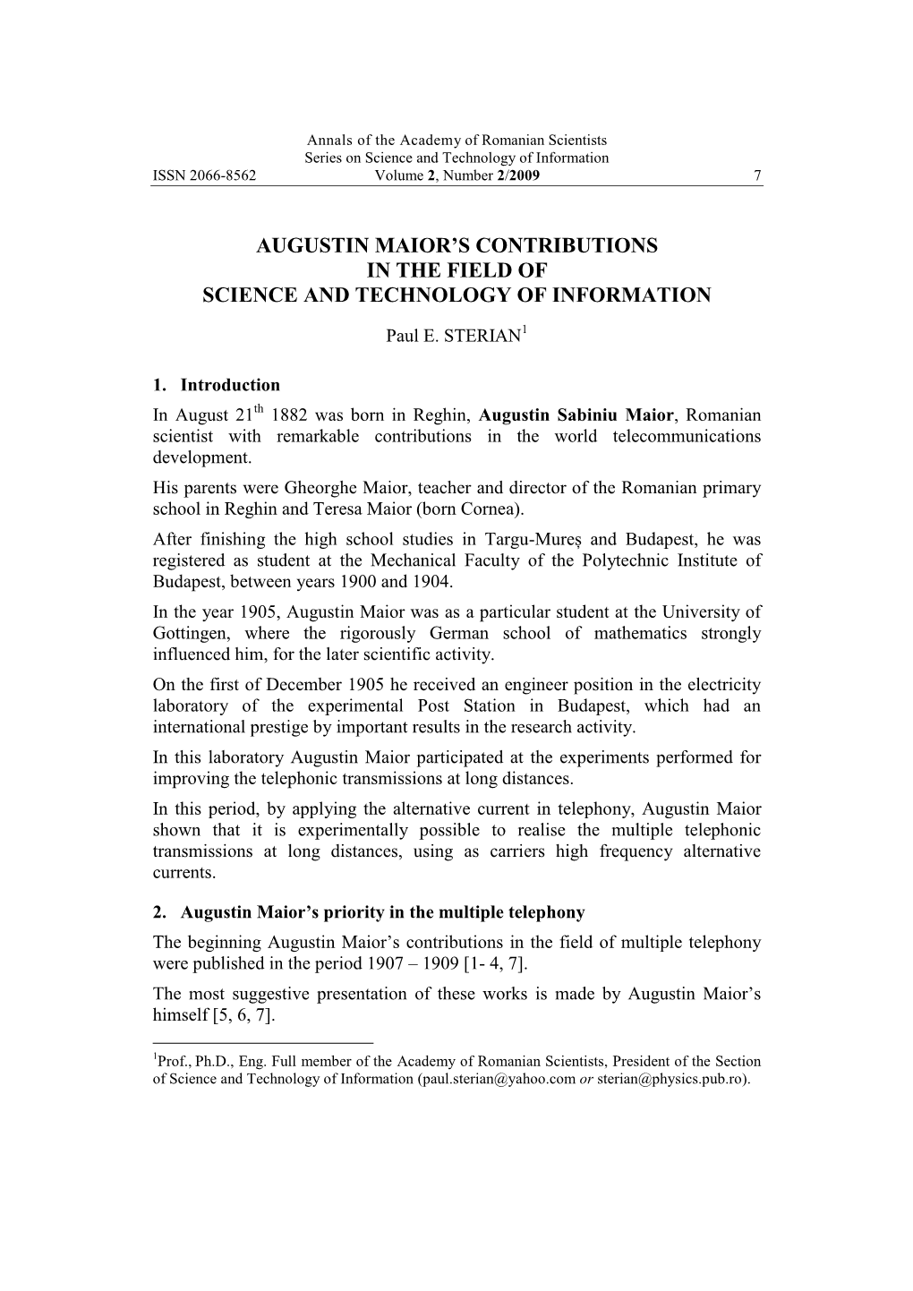 Academy of Romanian Scientists Series on Science and Technology of Information ISSN 2066-8562 Volume 2, Number 2/2009 7