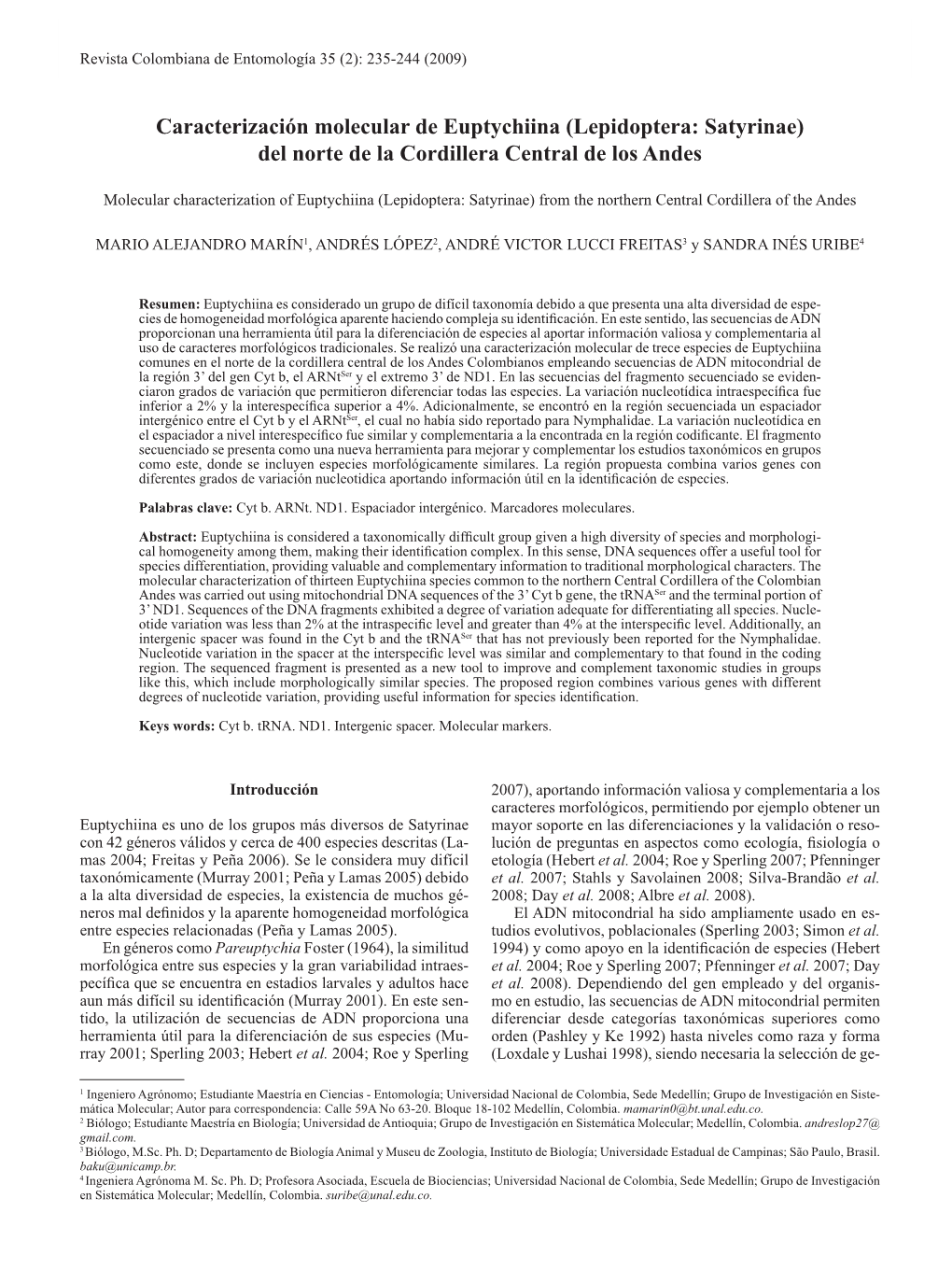 Caracterización Molecular De Euptychiina (Lepidoptera: Satyrinae) Del Norte De La Cordillera Central De Los Andes