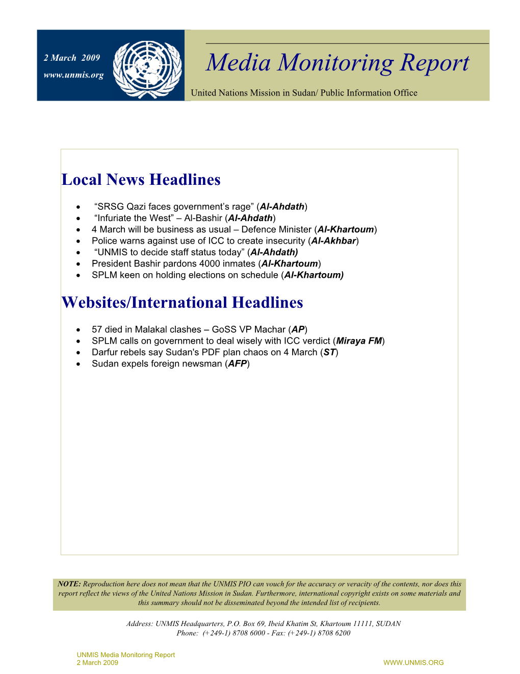 Media Monitoring Report United Nations Mission in Sudan/ Public Information Office