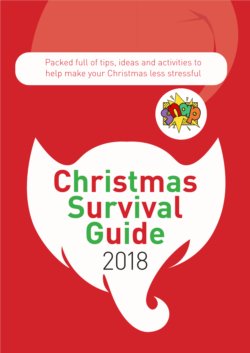 Packed Full of Tips, Ideas and Activities to Help Make Your Christmas Less Stressful