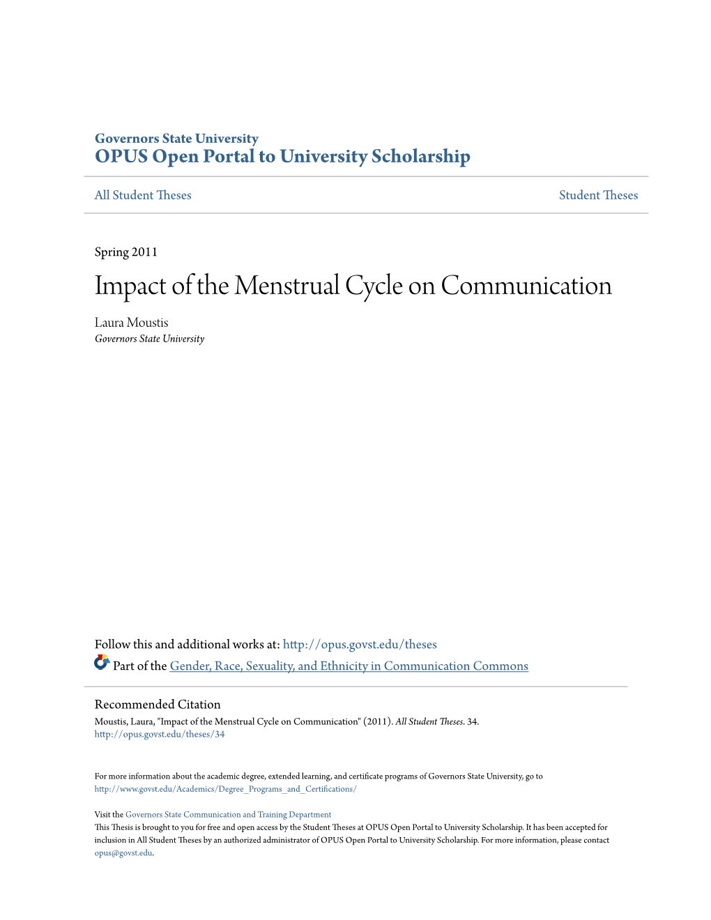 Impact of the Menstrual Cycle on Communication Laura Moustis Governors State University
