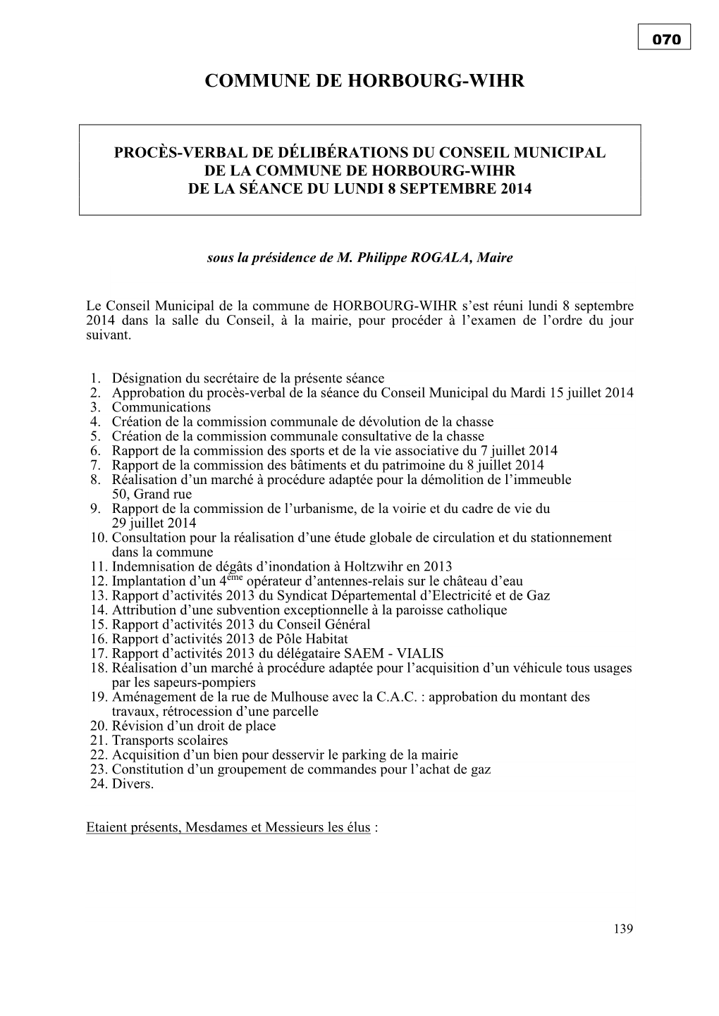 Procès-Verbal De Délibérations Du Conseil Municipal De La Commune De Horbourg-Wihr De La Séance Du Lundi 8 Septembre 2014