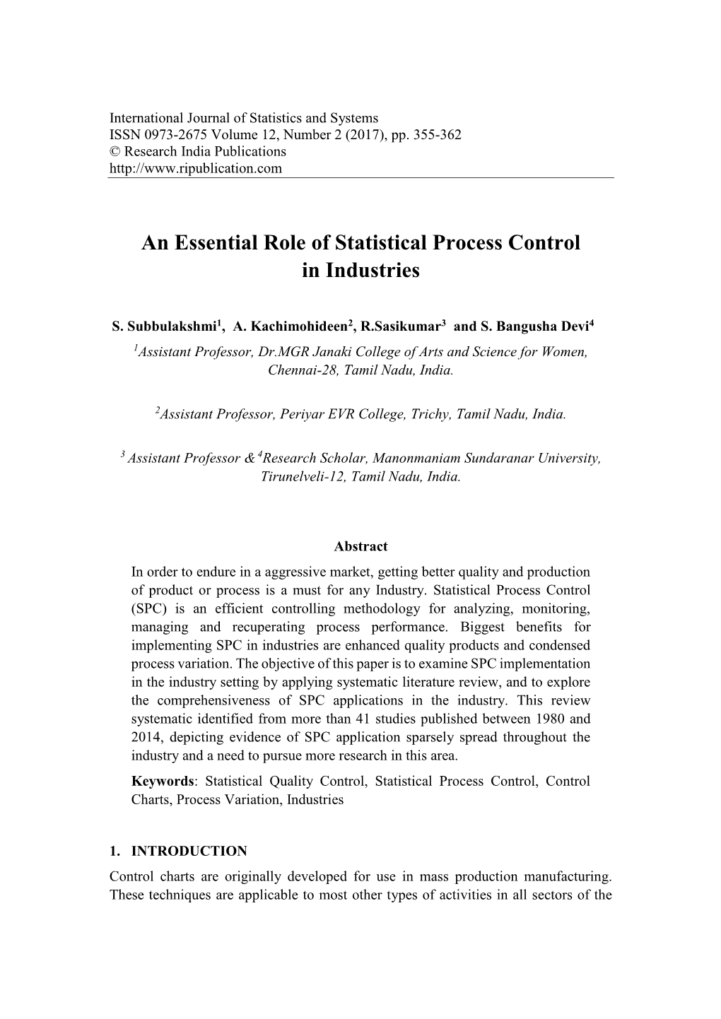 An Essential Role of Statistical Process Control in Industries