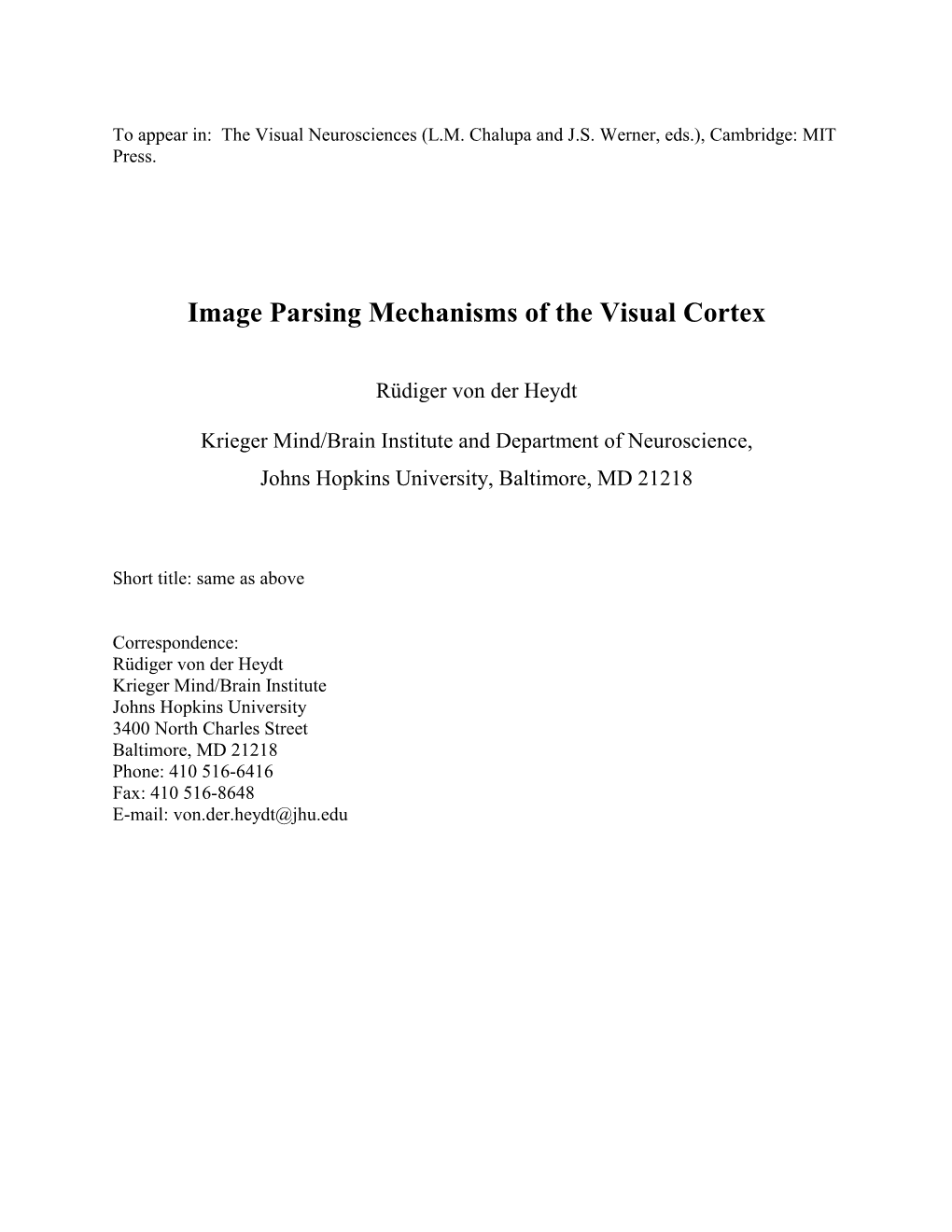 Image Parsing Mechanisms of the Visual Cortex