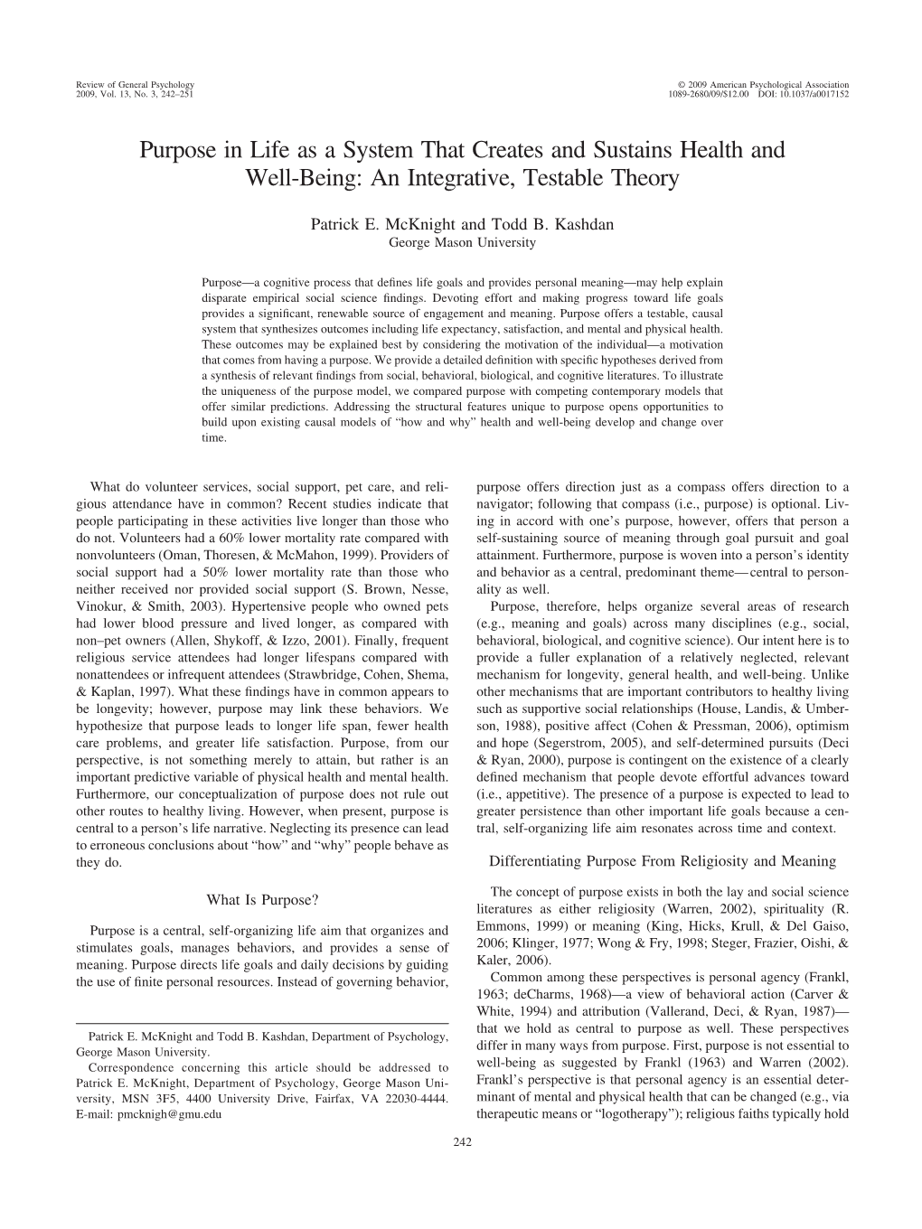 Purpose in Life As a System That Creates and Sustains Health and Well-Being: an Integrative, Testable Theory