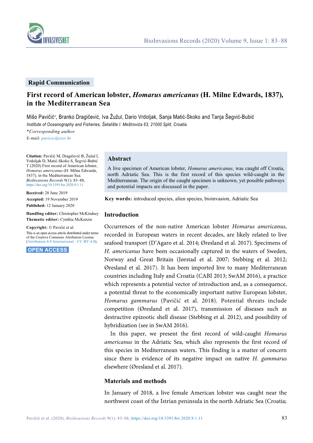 First Record of American Lobster, Homarus Americanus (H. Milne Edwards, 1837), in the Mediterranean Sea