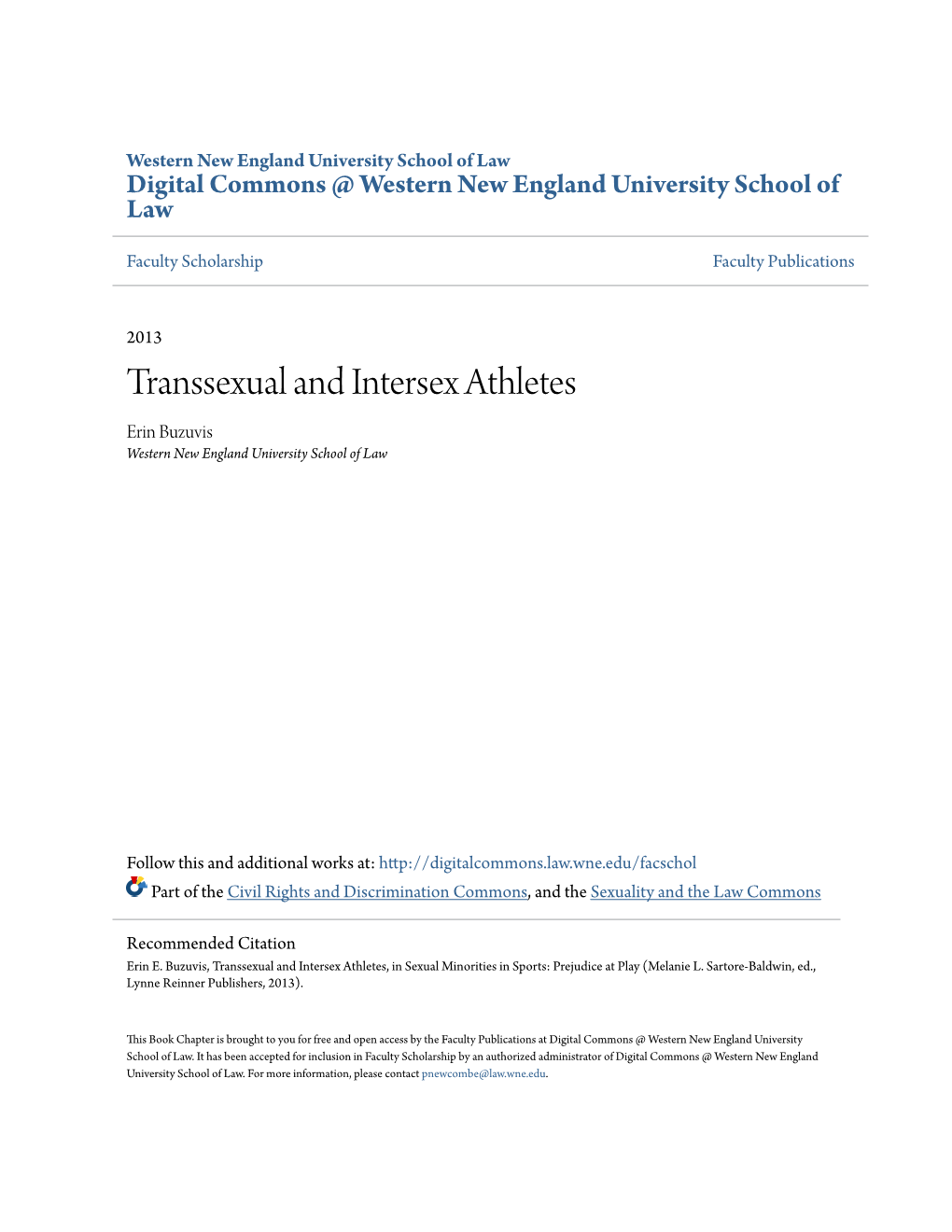 Transsexual and Intersex Athletes Erin Buzuvis Western New England University School of Law