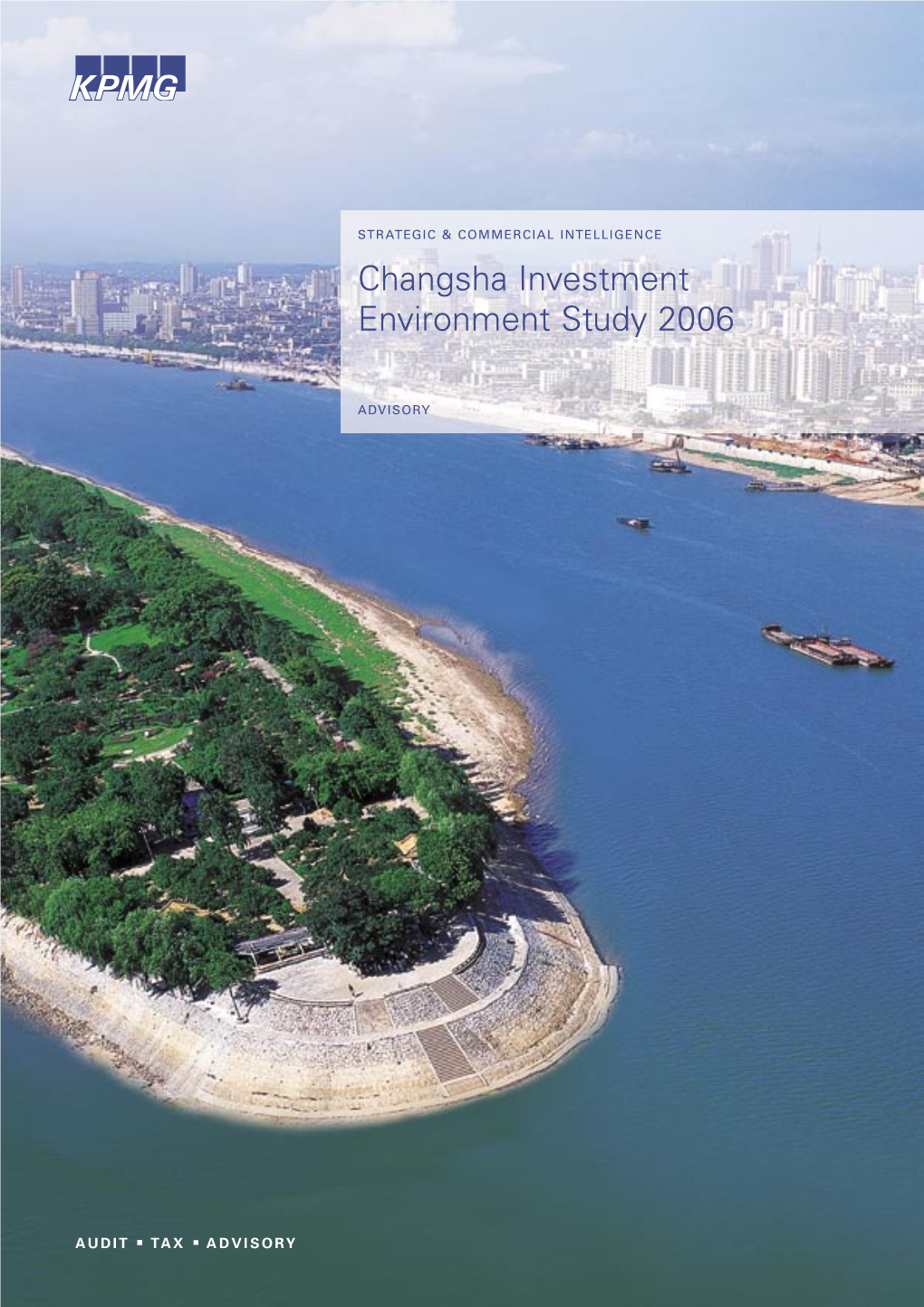 Changsha Investment Environment Study 2006