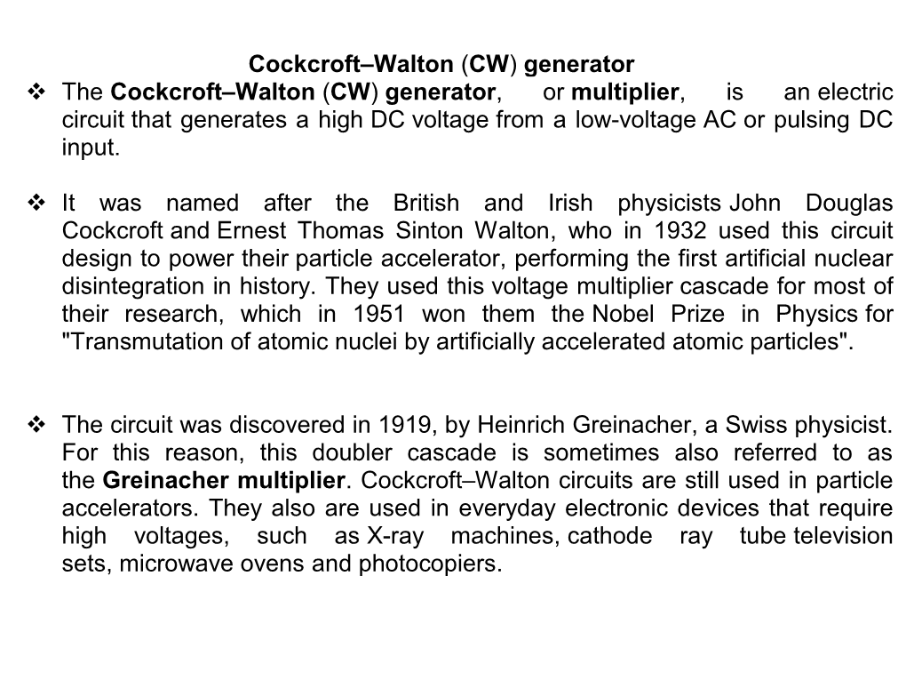 Generator the Cockcroft–Walton (CW)