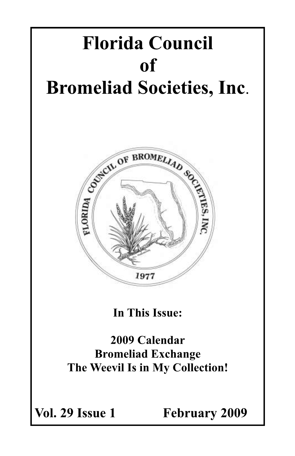 Florida Council of Bromeliad Societies, Inc