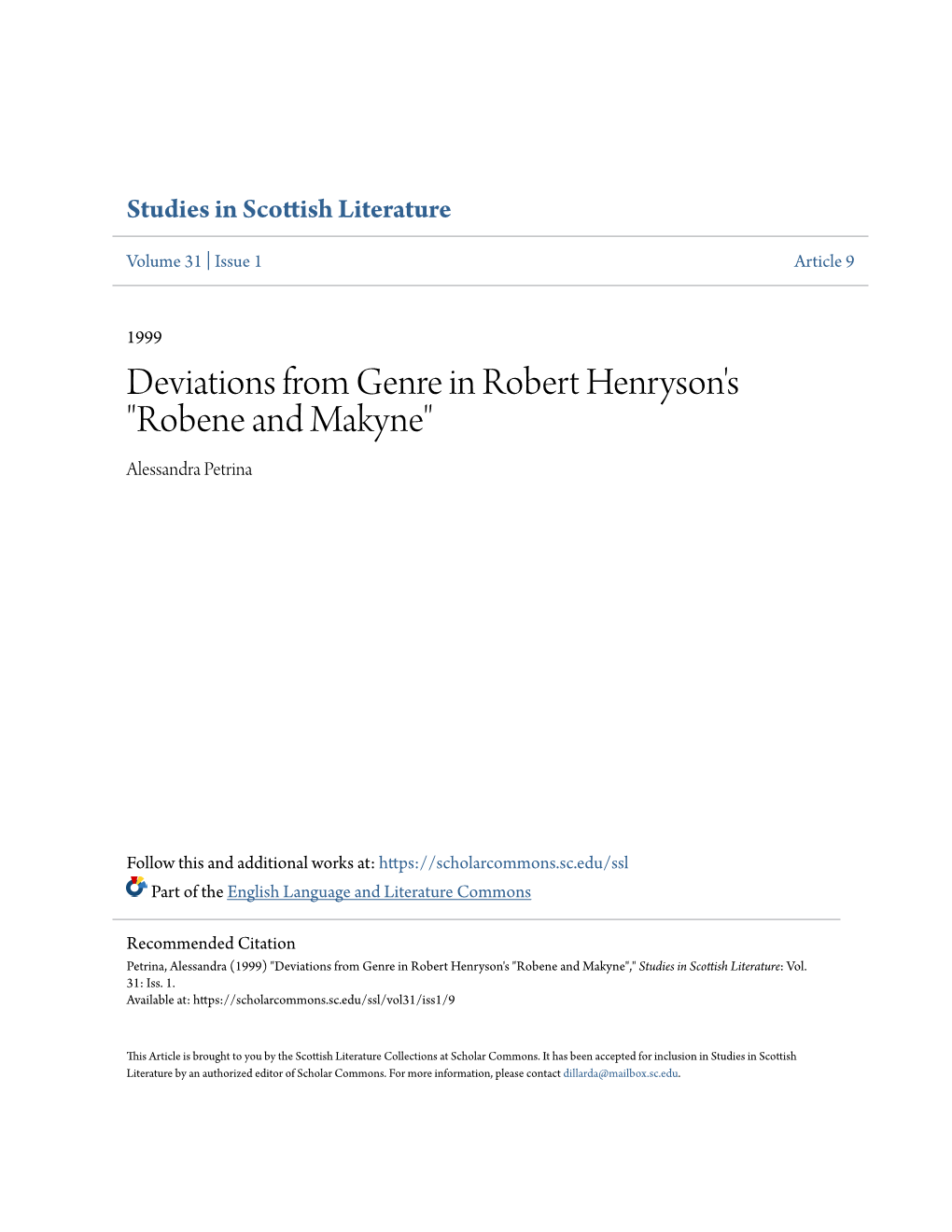 Deviations from Genre in Robert Henryson's "Robene and Makyne" Alessandra Petrina