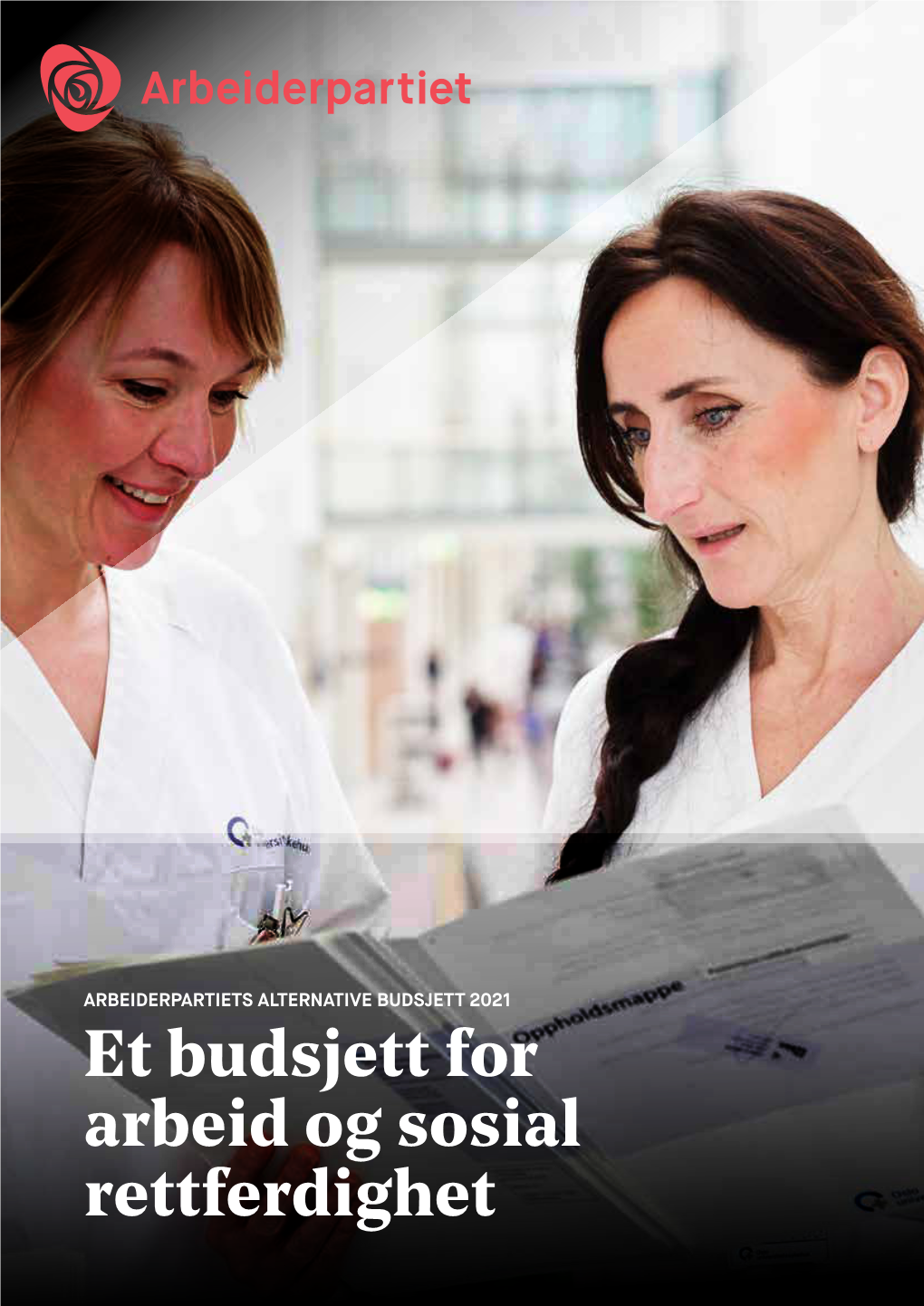 Et Budsjett for Arbeid Og Sosial Rettferdighet