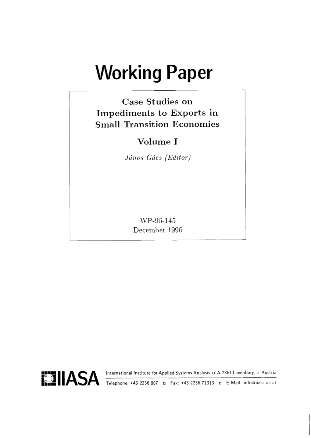 Case Studies on Impediments to Exports in Small Transition Economies Volume I