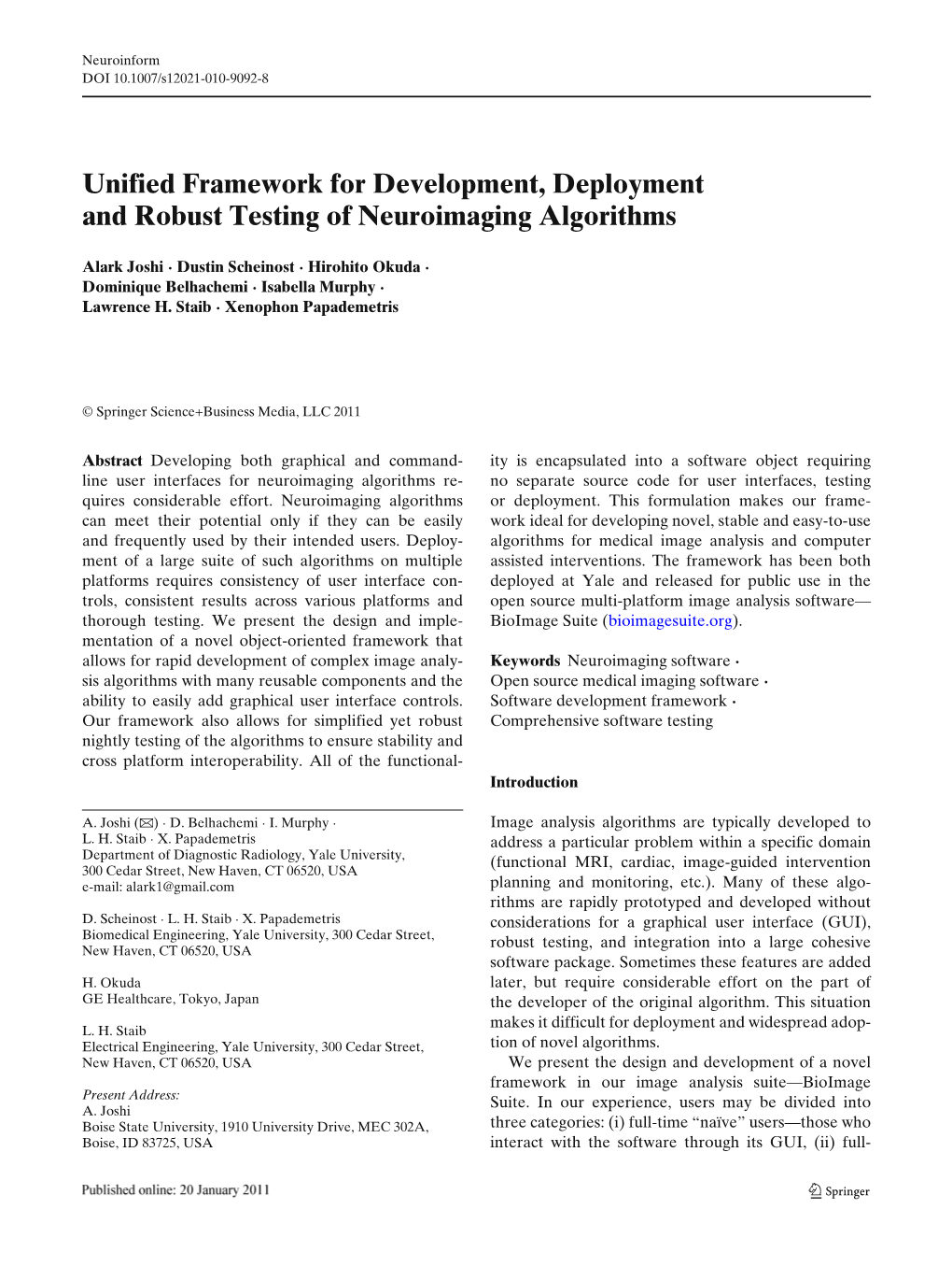 Unified Framework for Development, Deployment and Robust Testing of Neuroimaging Algorithms