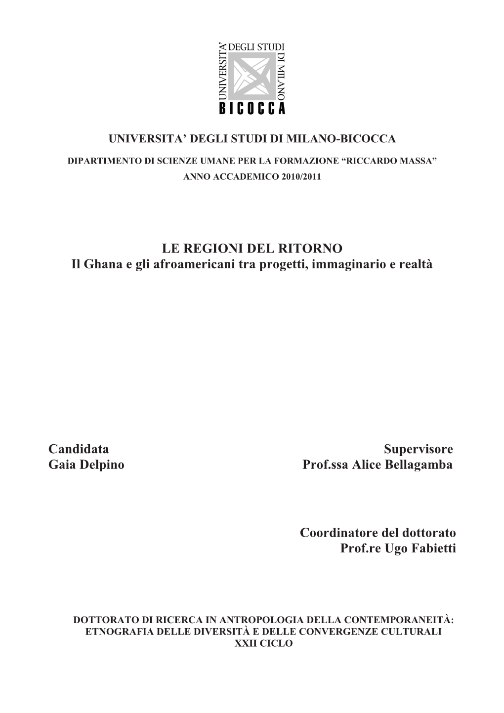 LE REGIONI DEL RITORNO Il Ghana E Gli Afroamericani Tra Progetti, Immaginario E Realtà