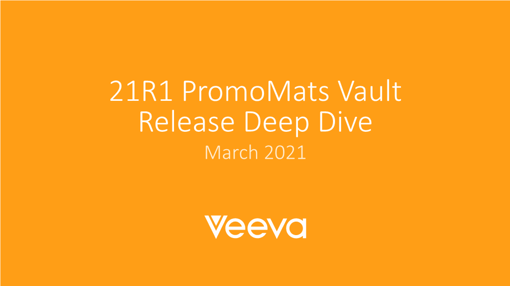 21R1 Promomats Vault Release Deep Dive