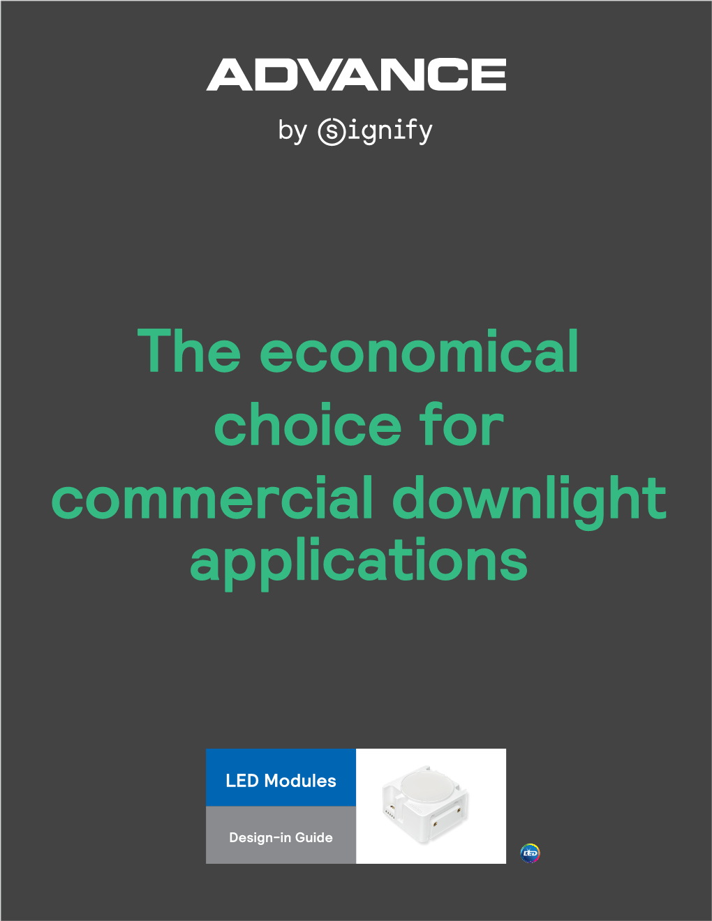 The Economical Choice for Commercial Downlight Applications